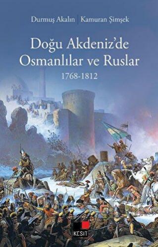 Doğu Akdeniz’de Osmanlılar Ve Ruslar