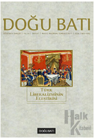 Doğu Batı Düşünce Dergisi Sayı: 57 Türk Liberalizminin Eleştirisi - Ha