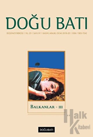 Doğu Batı Düşünce Dergisi Yıl: 23 Sayı: 91 - Balkanlar - 3 - Halkkitab