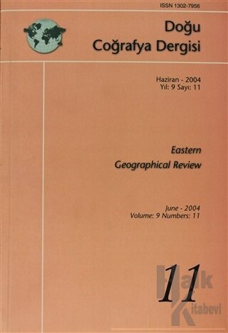 Doğu Coğrafya Dergisi Sayı: 11 Haziran 2004 Yıl: 9