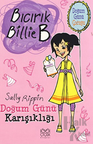 Doğum Günü Karışıklığı - Bıcırık Billie B - Halkkitabevi