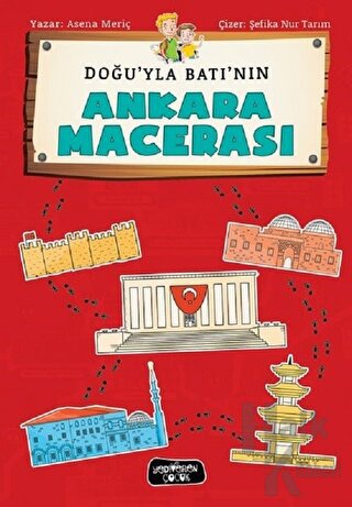 Doğu'yla Batı'nın Ankara Macerası