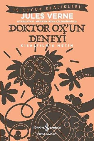 Doktor Ox’un Deneyi (Kısaltılmış Metin) - Halkkitabevi