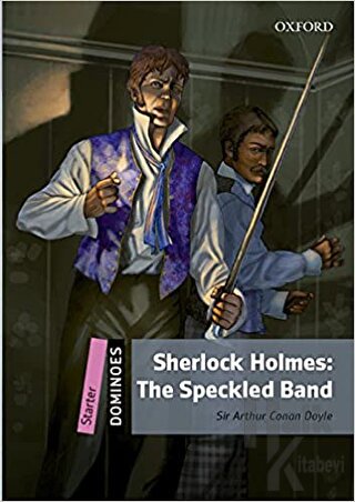 Dominoes Starter - Sherlock Holmes: The Speckled Band Audio Pack
