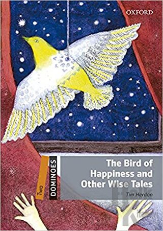 Dominoes Two: The Bird of Happiness and Other Wise Tales Audio Pack