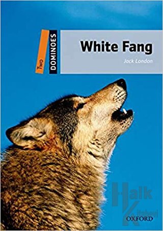 Dominoes Two: White Fang Audio Pack - Halkkitabevi