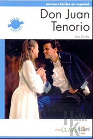 Don Juan Tenorio (LFEE Nivel-2) B1 İspanyolca Okuma Kitabı