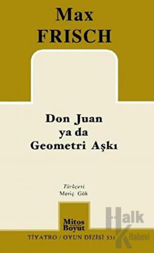 Don Juan ya da Geometri Aşkı - Halkkitabevi