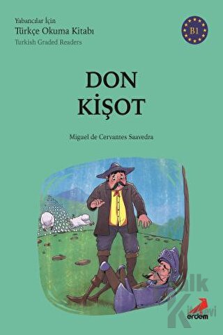 Don Kişot (B1 Türkish Graded Readers) - Halkkitabevi