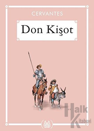 Don Kişot - Gökkuşağı Cep Kitap Dizisi - Halkkitabevi