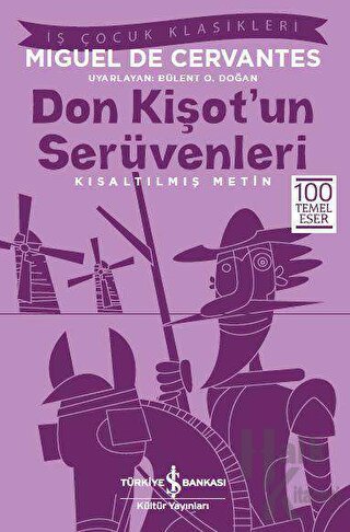Don Kişot’un Serüvenleri (Kısaltılmış Metin) - Halkkitabevi