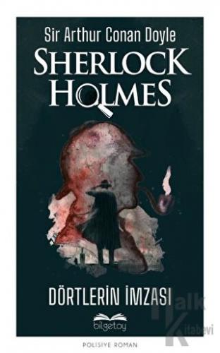 Dörtlerin İmzası - Sherlock Holmes - Halkkitabevi