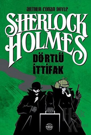 Dörtlü İttifak - Sherlock Holmes - Halkkitabevi