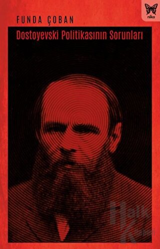 Dostoyevski Politikasının Sorunları