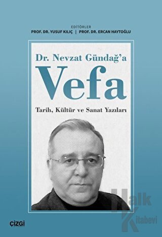 Dr. Nevzat Gündağ'a Vefa - Halkkitabevi