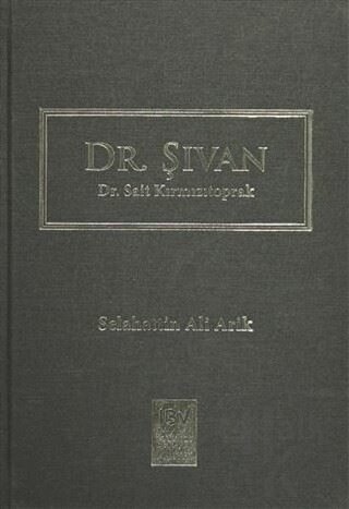 Dr. Şıvan - Dr. Sait Kırmızıtoprak (Ciltli)