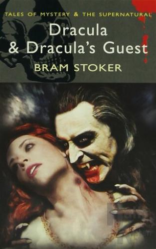 Dracula and Dracula's Guest - Halkkitabevi