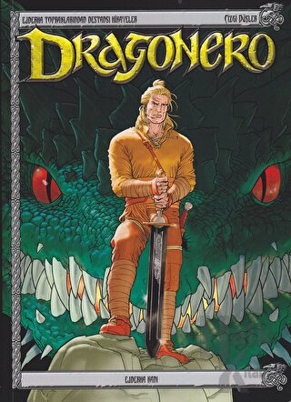 Dragonero 1: Ejderha Kanı - Simyacının Sırrı - Halkkitabevi