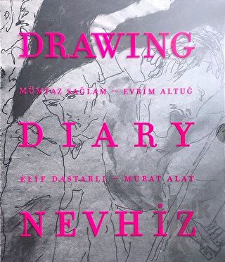 Drawing Diary Nevhiz (Ciltli) - Halkkitabevi