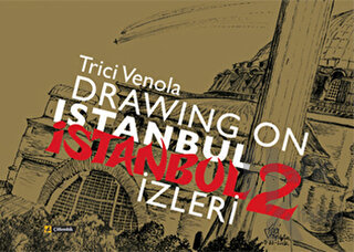 Drawıng On Istanbul - İstanbul İzleri 2 - Halkkitabevi