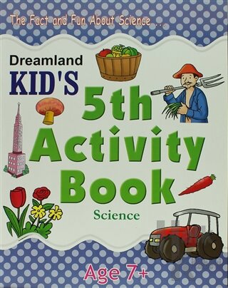 Dreamland Kid's 5 th Activity Book: Science (7)