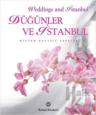 Düğünler ve İstanbul