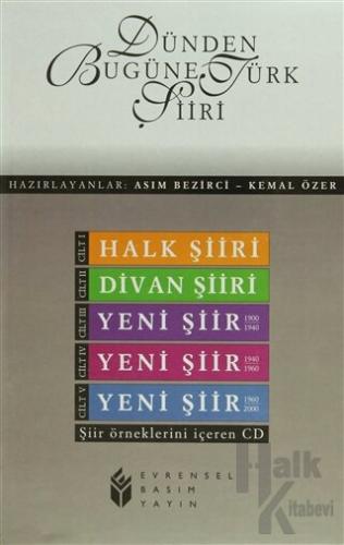 Dünden Bugüne Türk Şiiri 5 Cilt Takım Şiir Örneklerini İçeren CD