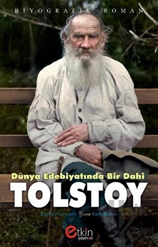 Dünya Edebiyatında Bir Dahi - Tolstoy - Halkkitabevi