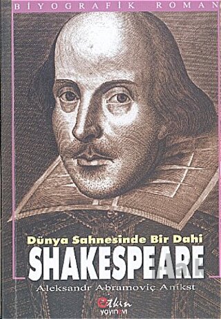 Dünya Sahnesinde Bir Dahi Shakespeare - Halkkitabevi