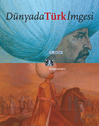 Dünyada Türk İmgesi - Halkkitabevi