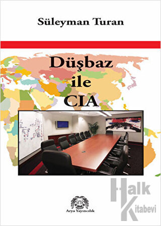 Düşbaz ile CIA - Halkkitabevi