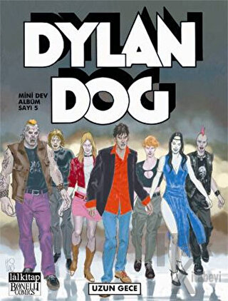 Dylan Dog Mini Dev Albüm Sayı: 5 - Uzun Gece