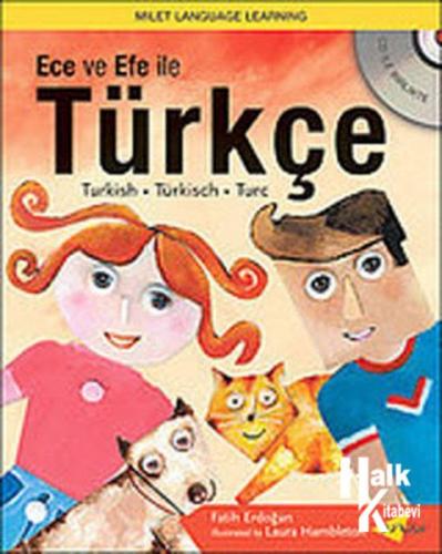 Ece ve Efe ile Türkçe / Turkish with Ece and Efe (with CD)