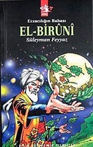 Eczacılığın Babası El-Biruni - Halkkitabevi