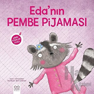 Eda'nın Pembe Pijaması - Minik Adımlar Dizisi - Halkkitabevi
