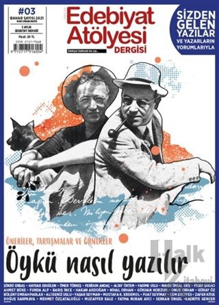 Edebiyat Atölyesi Dergisi Sayı: 3 Mart-Nisan-Mayıs 2021 - Halkkitabevi