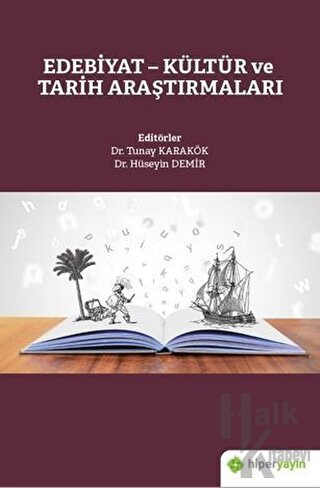 Edebiyat - Kültür ve Tarih Araştırmaları - Halkkitabevi