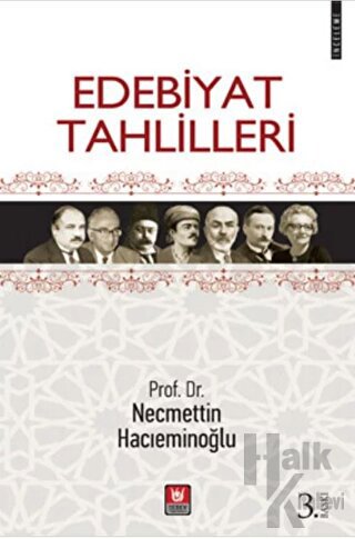 Edebiyat Tahlilleri - Necmettin Hacıeminoğlu Halkkitabevi