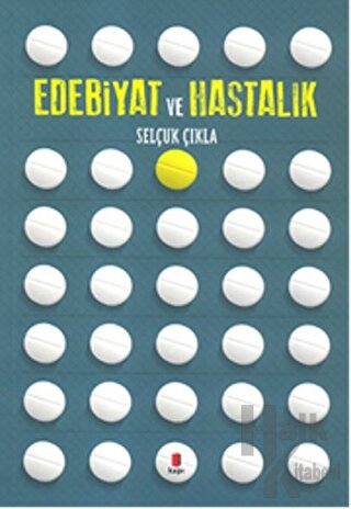 Edebiyat ve Hastalık