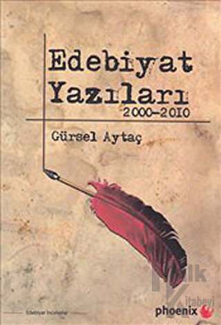 Edebiyat Yazıları 2000-2010