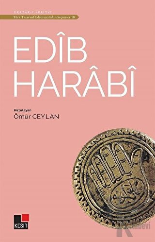 Edib Harabi -Türk Tasavvuf Edebiyatı'ndan Seçmeler 10 - Halkkitabevi