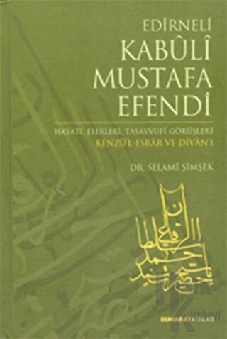 Edirneli Kabuli Mustafa Efendi (Ciltli)