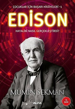 Edison - Çocuklar İçin Başarı Hikayeleri 1 - Halkkitabevi