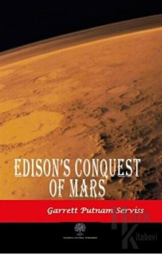 Edison's Conquest of Mars - Halkkitabevi