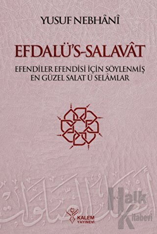 Efdalü’s-Salavat (Ciltli) - Halkkitabevi