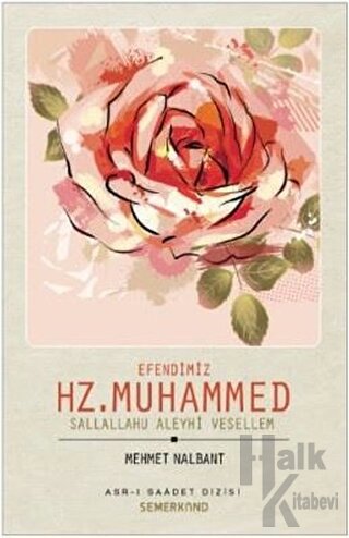 Efendimiz Hz. Muhammed