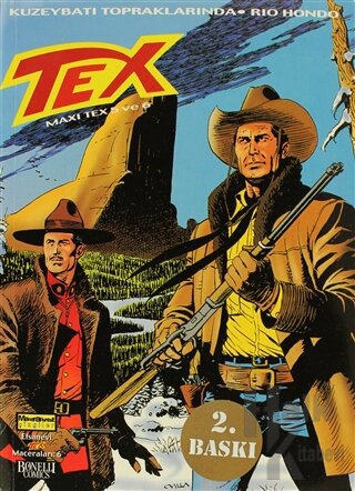 Efsanevi Tex Maceraları Sayı: 6 Maxi Tex 5 ve 6 Kuzeybatı Topraklarınd