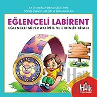 Eğlenceli Labirent - Eğlenceli Süper Aktivite ve Etkinlik Kitabı - Hal