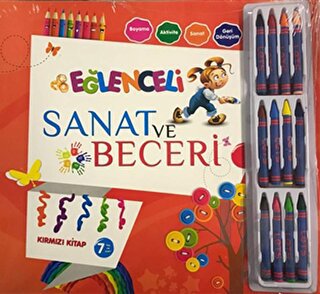 Eğlenceli Sanat ve Beceri Kırmızı Kitap (7 Yaş - Kalemli )