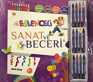 Eğlenceli Sanat ve Beceri Mor Kitap (7 Yaş - Kalemli )